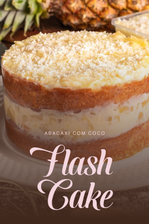 CAPA QUADRADA - FLASH CAKE Abacaxi com coco